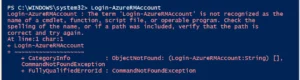 The term ‘Login-AzureRMAccount’ is not recognized